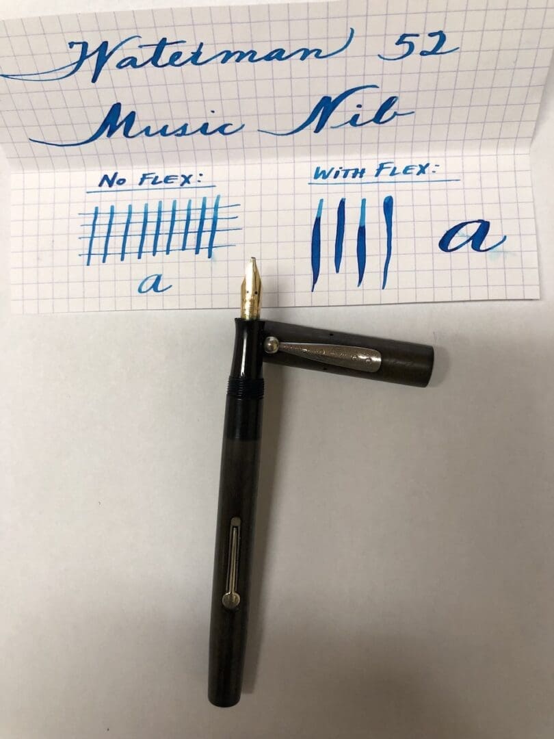 Waterman 52 pen with flex writing samples.